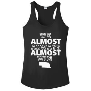 We Almost Always Almost Win Nebraska Map Funny Ladies PosiCharge Competitor Racerback Tank