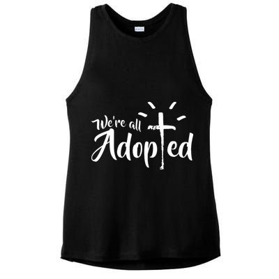 We're All Adopted Christian Cross Ladies PosiCharge Tri-Blend Wicking Tank