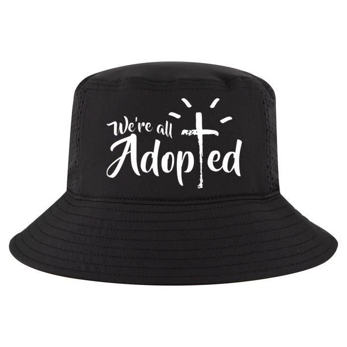 We're All Adopted Christian Cross Cool Comfort Performance Bucket Hat
