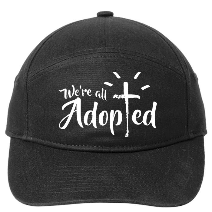 We're All Adopted Christian Cross 7-Panel Snapback Hat