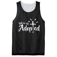 We're All Adopted Christian Cross Mesh Reversible Basketball Jersey Tank