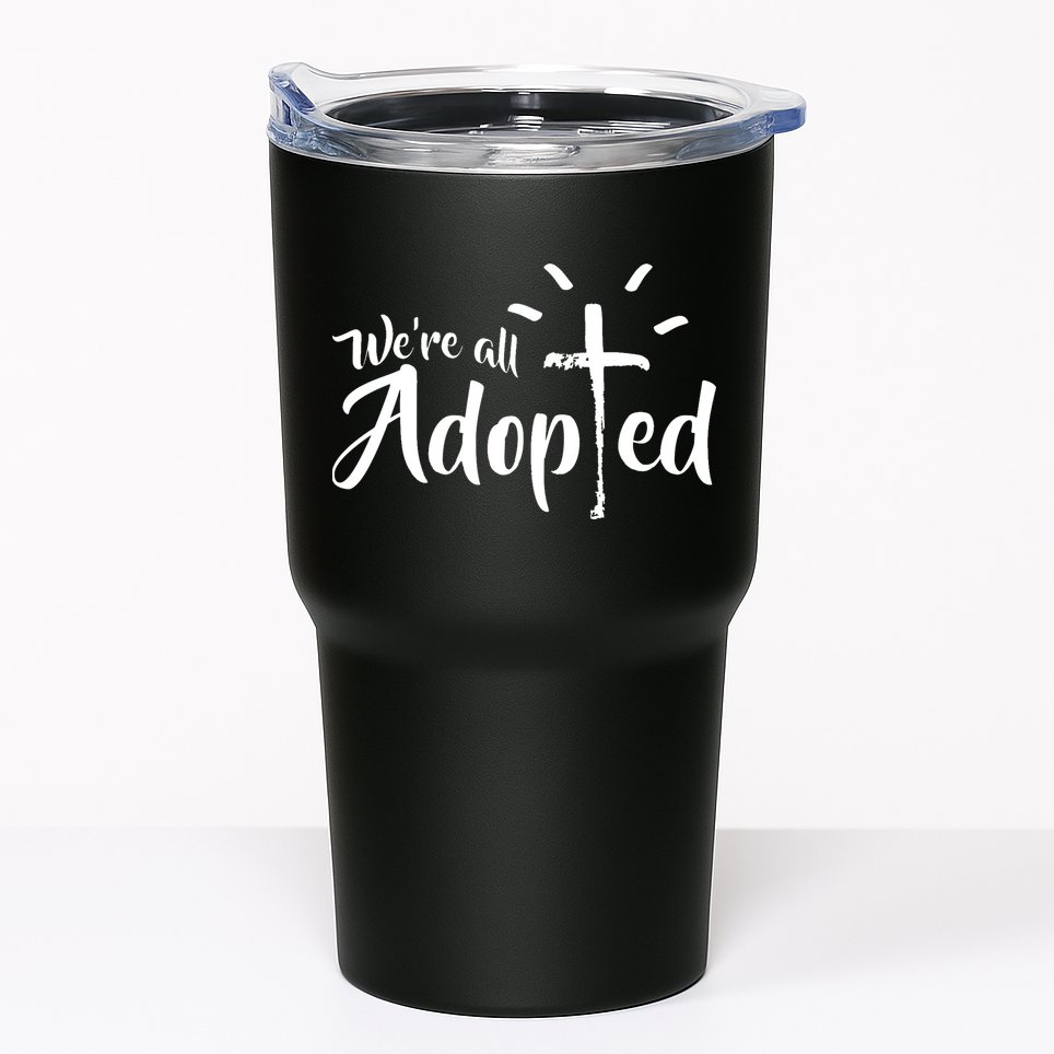 We're All Adopted Christian Cross Tumbler