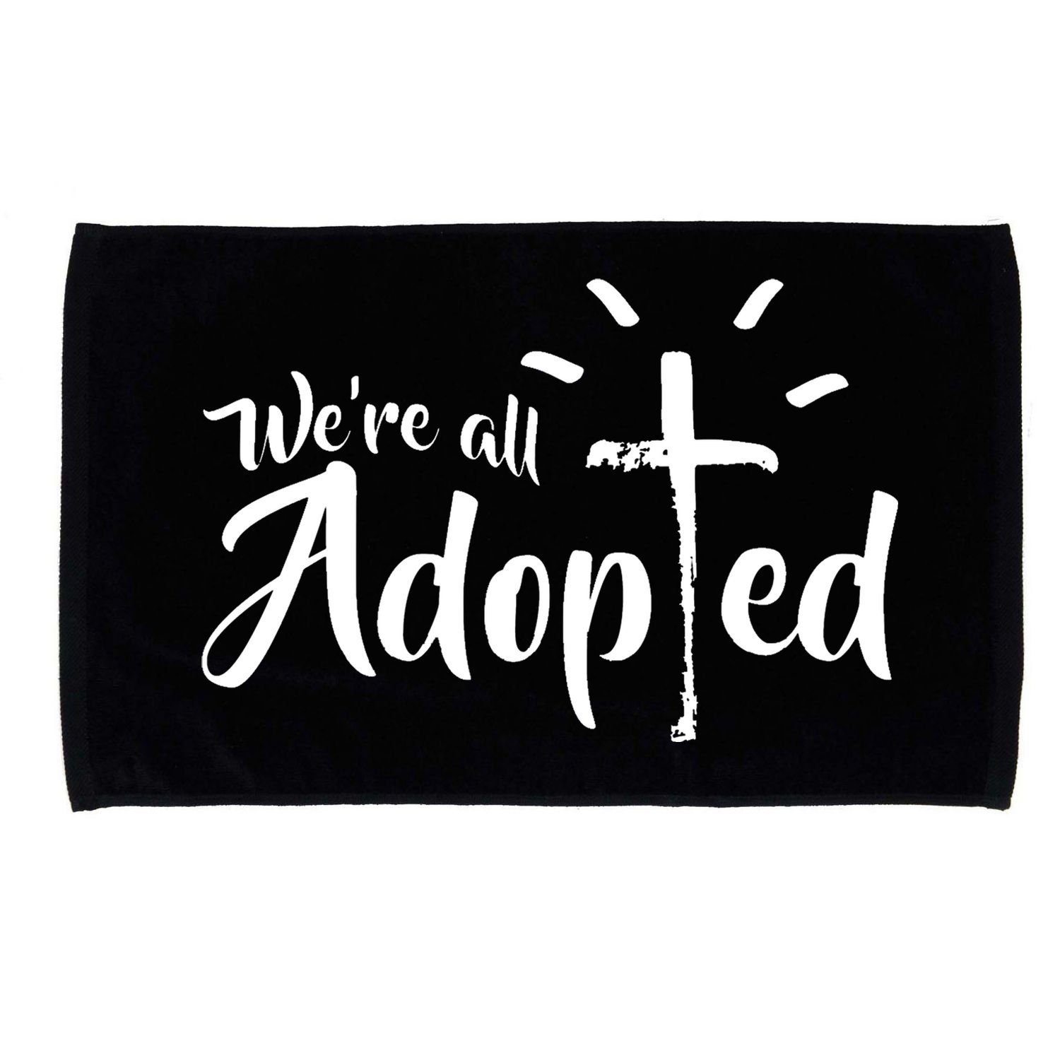 We're All Adopted Christian Cross Microfiber Hand Towel