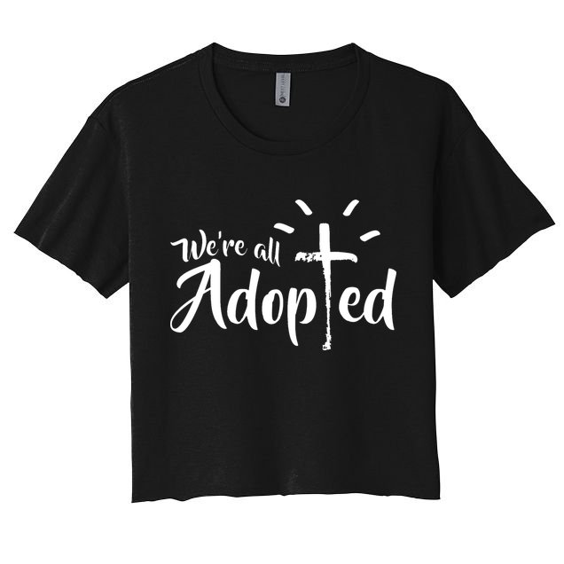 We're All Adopted Christian Cross Crop Top