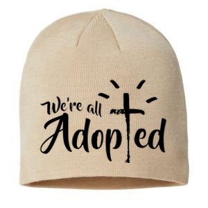 We're All Adopted Christian Cross Sustainable Beanie