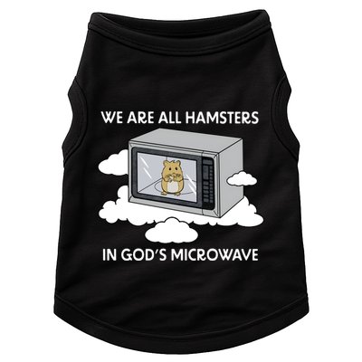 We Are All Hamsters In Gods Microwave Funny Doggie Tank