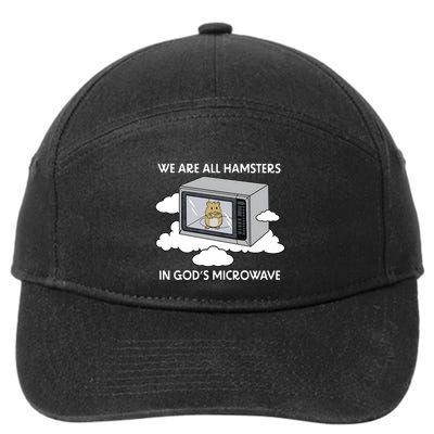 We Are All Hamsters In Gods Microwave Funny 7-Panel Snapback Hat