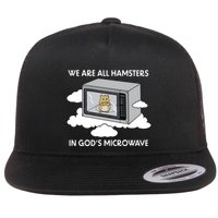 We Are All Hamsters In Gods Microwave Funny Flatbill Hat