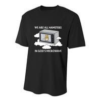 We Are All Hamsters In Gods Microwave Funny Youth Performance Sprint T-Shirt
