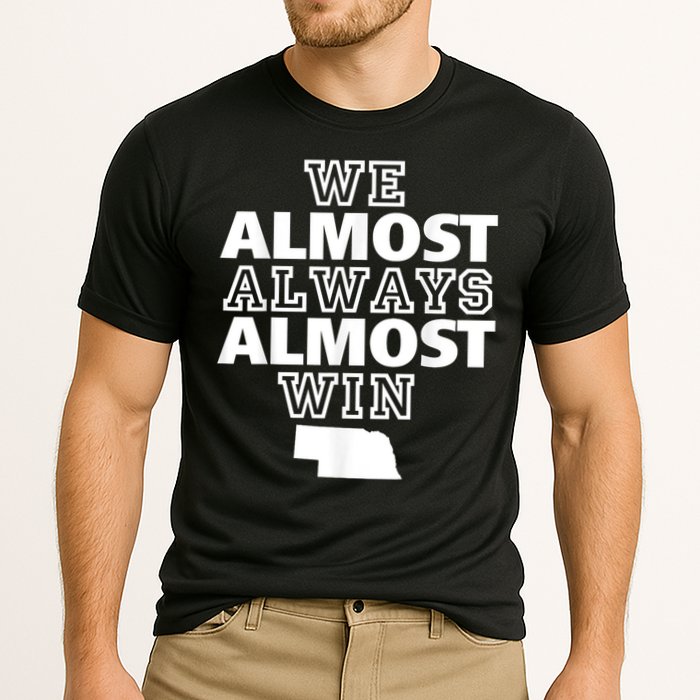 We Almost Always Almost Win Nebraska Map Funny Performance Shirt