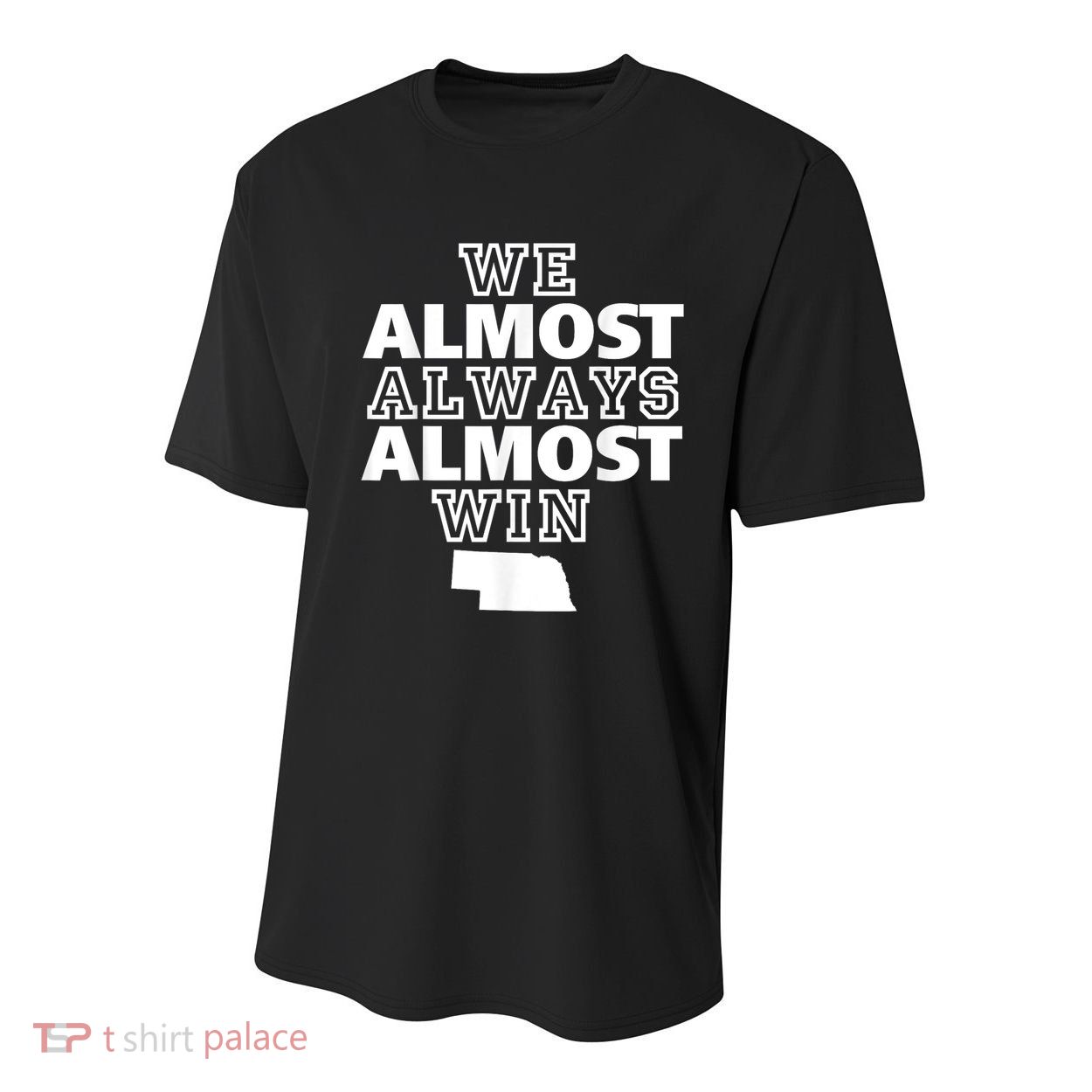 We Almost Always Almost Win Nebraska Map Funny Youth Performance Sprint T-Shirt
