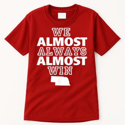 We Almost Always Almost Win Nebraska Map Funny Tall T-Shirt