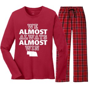 We Almost Always Almost Win Nebraska Map Funny Women's Long Sleeve Flannel Pajama Set 