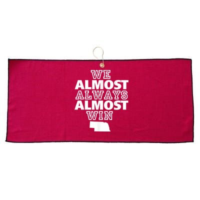 We Almost Always Almost Win Nebraska Map Funny Large Microfiber Waffle Golf Towel