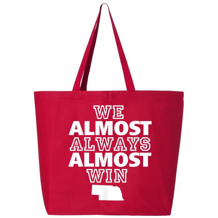 We Almost Always Almost Win Nebraska Map Funny 25L Jumbo Tote