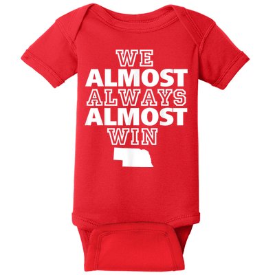 We Almost Always Almost Win Nebraska Map Funny Baby Bodysuit