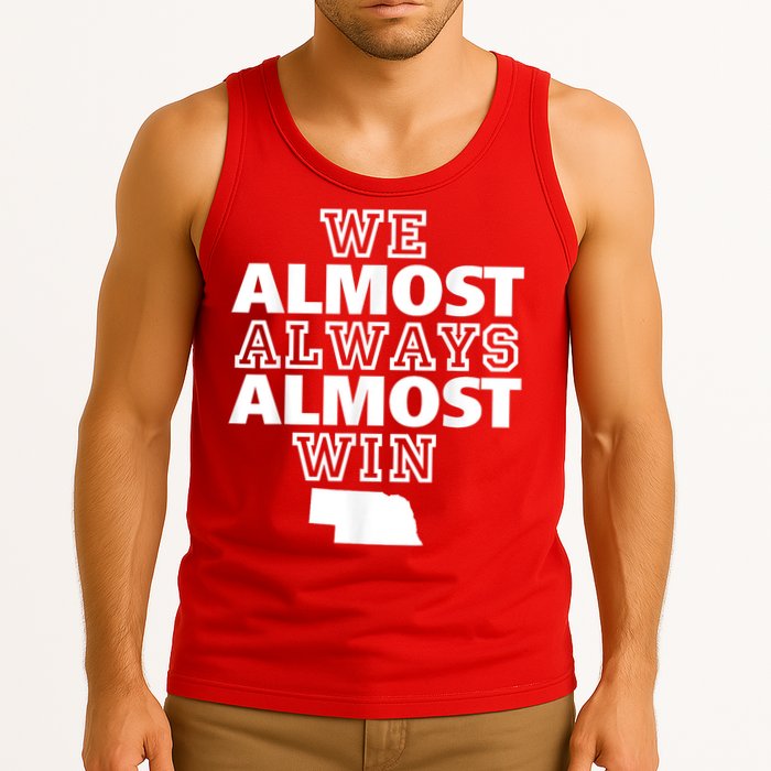 We Almost Always Almost Win Nebraska Map Funny Tank Top