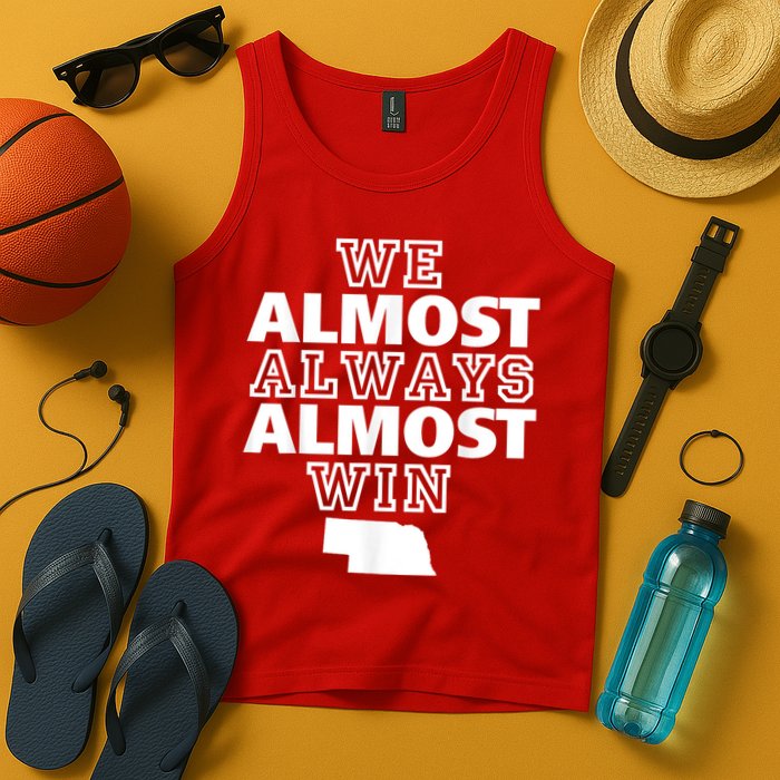 We Almost Always Almost Win Nebraska Map Funny Tank Top