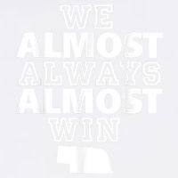 We Almost Always Almost Win Nebraska Map Funny Garment-Dyed Sweatshirt