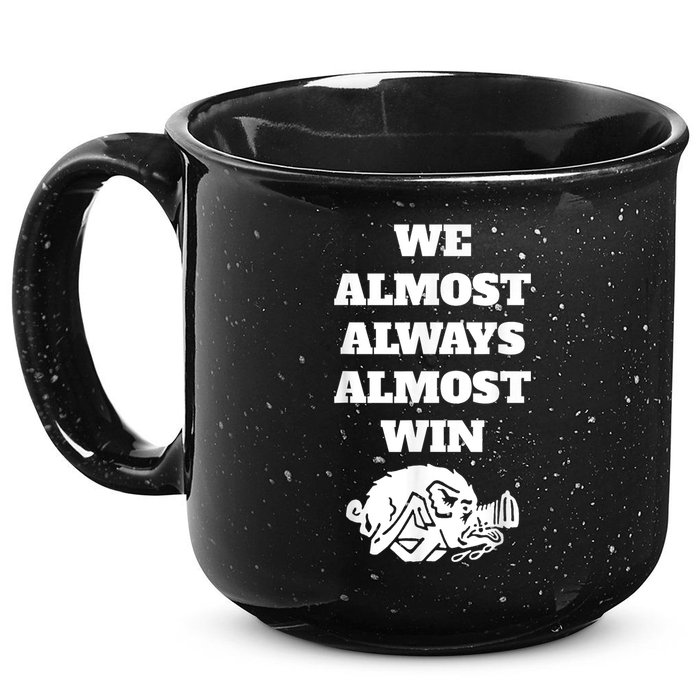 We Almost Always Almost Win Arkansas We Almost Always Almost Win Funny 15oz Campfire Ceramic Mug