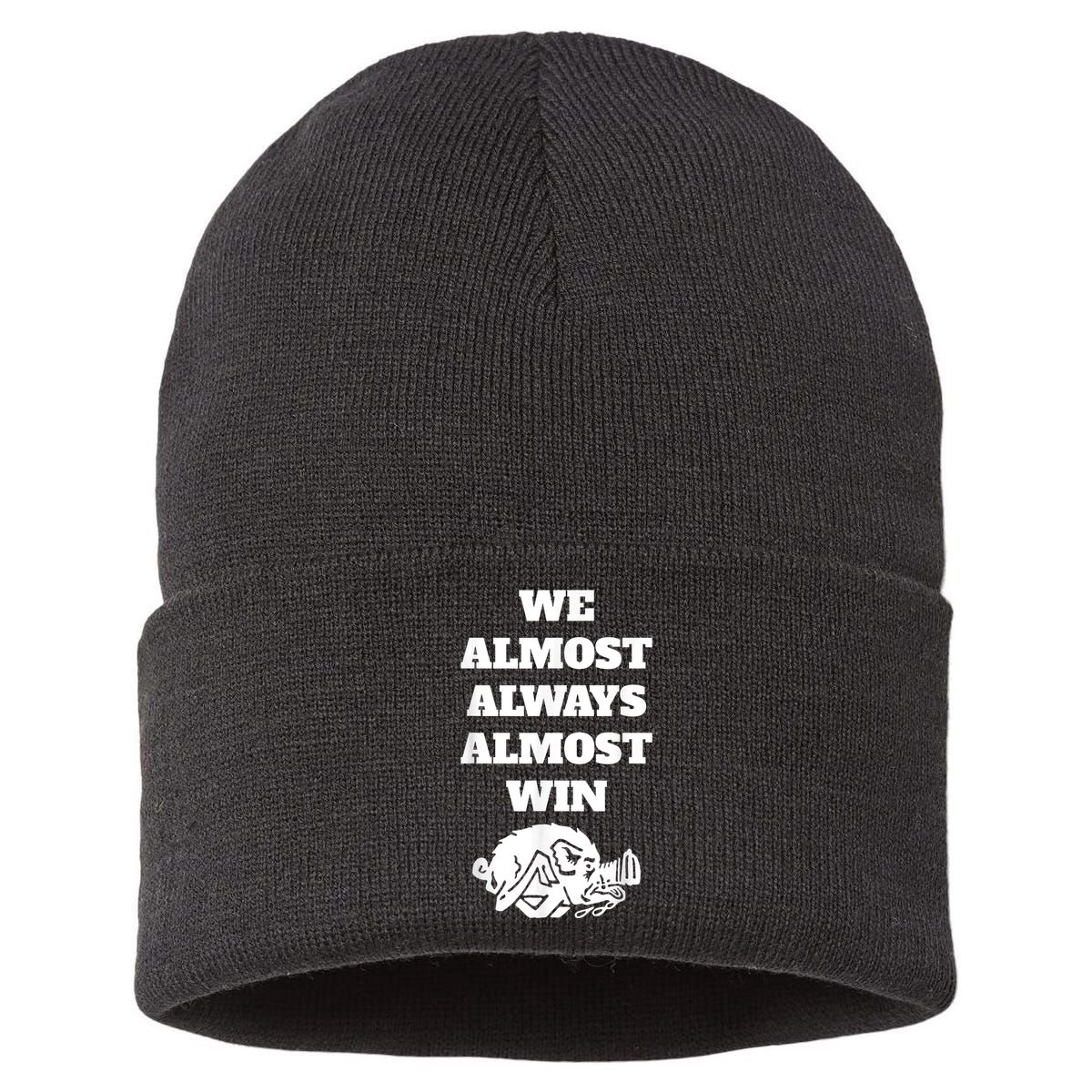 We Almost Always Almost Win Arkansas We Almost Always Almost Win Funny Sustainable Knit Beanie