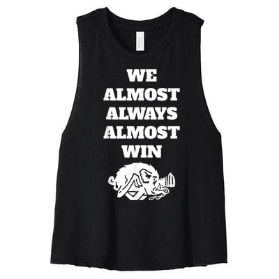 We Almost Always Almost Win Arkansas We Almost Always Almost Win Funny Women's Racerback Cropped Tank