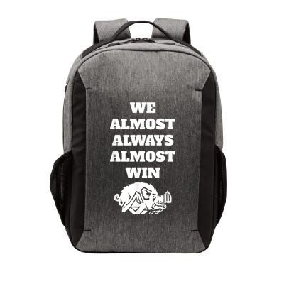 We Almost Always Almost Win Arkansas We Almost Always Almost Win Funny Vector Backpack