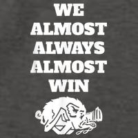 We Almost Always Almost Win Arkansas We Almost Always Almost Win Funny Vector Backpack