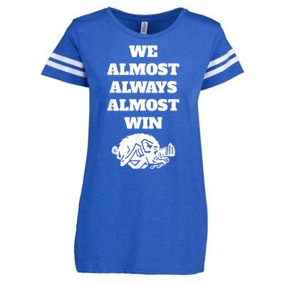 We Almost Always Almost Win Arkansas We Almost Always Almost Win Funny Enza Ladies Jersey Football T-Shirt