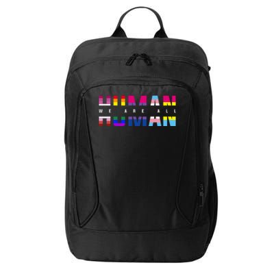 We Are All Human LGBT Pride City Backpack