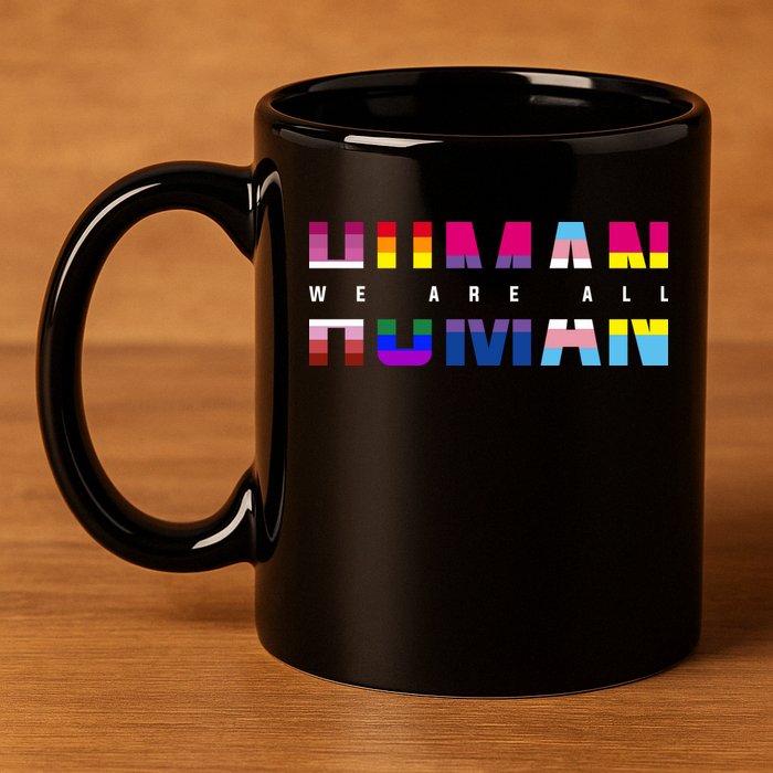We Are All Human LGBT Pride 11oz C Handle Ceramic Mug