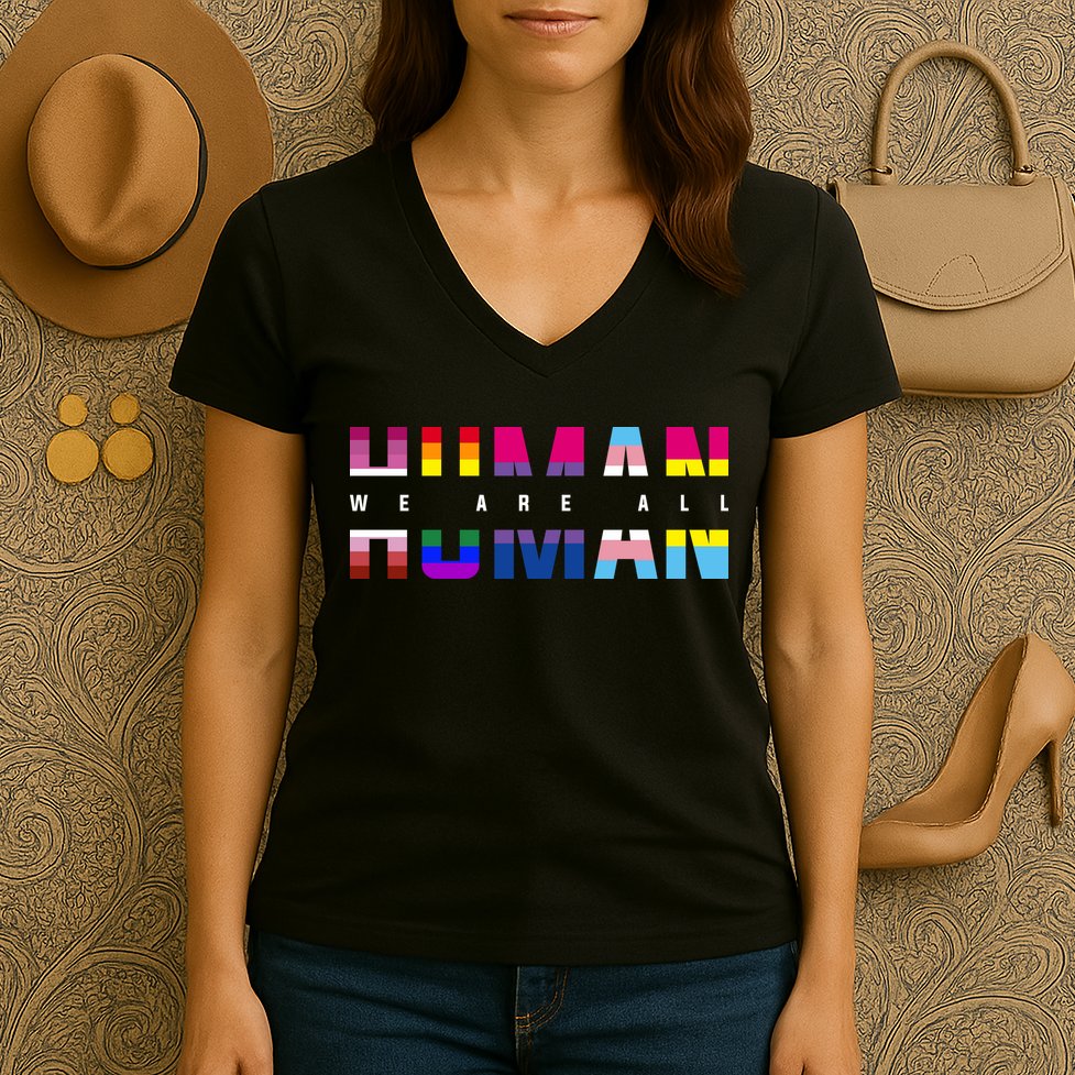 We Are All Human LGBT Pride Women's V-Neck T-Shirt