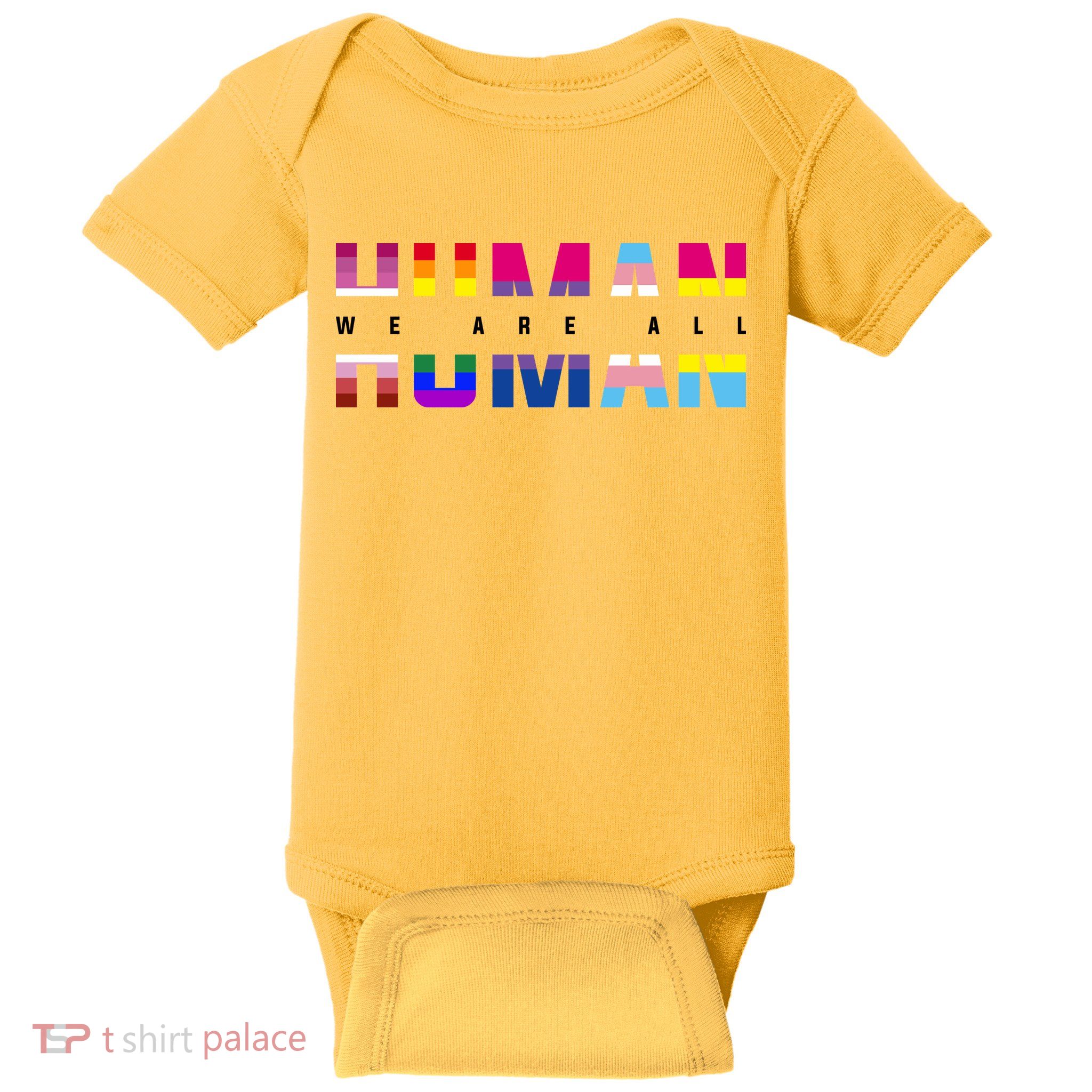 We Are All Human LGBT Pride Baby Bodysuit