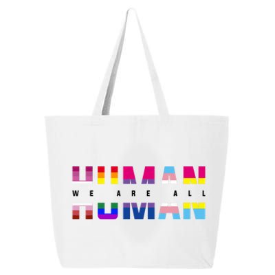 We Are All Human LGBT Pride 25L Jumbo Tote