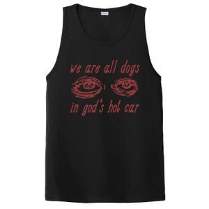 We Are All Dogs In Gods Hot Car Specific Meme All Dogs In God PosiCharge Competitor Tank