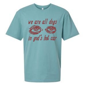 We Are All Dogs In Gods Hot Car Specific Meme All Dogs In God Sueded Cloud Jersey T-Shirt