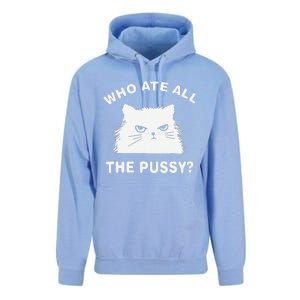 Who Ate All The Pussy Funny Cat Meme Humor Quote Sarcastic Unisex Surf Hoodie