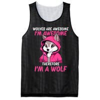 Wolves Are Awesome IM Awesome Therefore IM A Wolf Mesh Reversible Basketball Jersey Tank