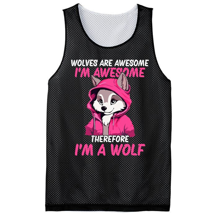 Wolves Are Awesome IM Awesome Therefore IM A Wolf Mesh Reversible Basketball Jersey Tank