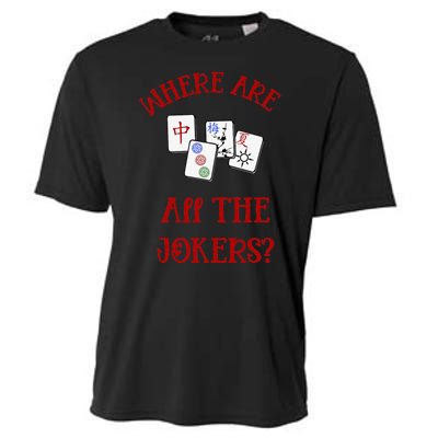 Where Are All The Jokers Funny Mahjong Cooling Performance Crew T-Shirt