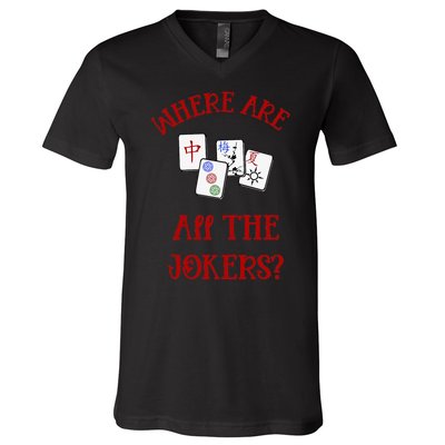 Where Are All The Jokers Funny Mahjong V-Neck T-Shirt