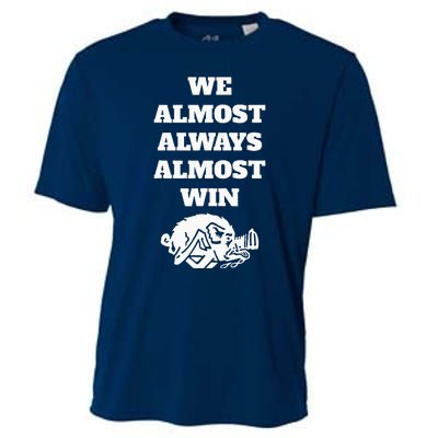 We Almost Always Almost Win Cooling Performance Crew T-Shirt