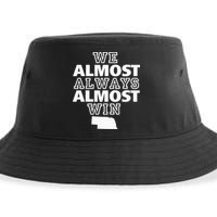We Almost Always Almost Win Nebraska Map Funny Sustainable Bucket Hat