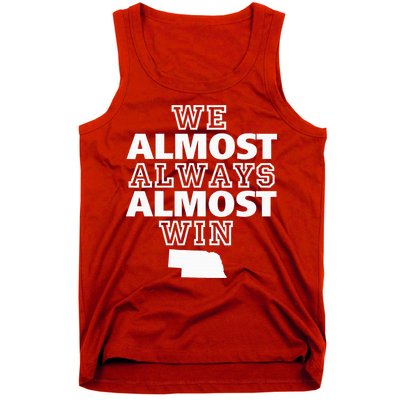 We Almost Always Almost Win Nebraska Map Funny Tank Top