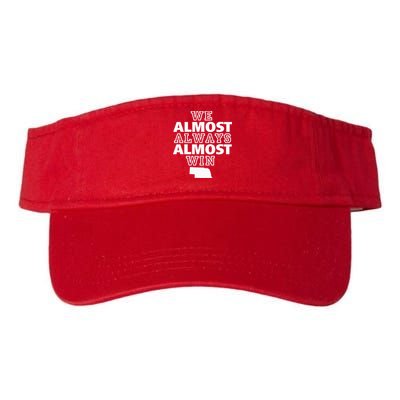 We Almost Always Almost Win Nebraska Map Funny Visor