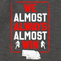 We Almost Always Almost Win Funny Nebraska Football Fans Vector Backpack