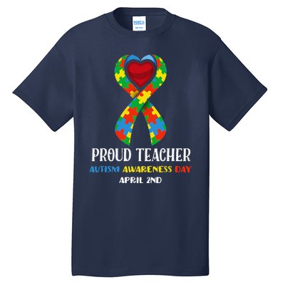 World Autism Awareness Day Proud Teacher Tall T-Shirt