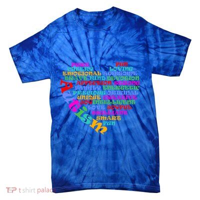 World Autism Awareness Day Support Family Funny Gift Tie-Dye T-Shirt