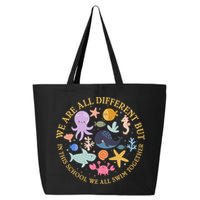 We Are All Different But In This School We All Swim Together 25L Jumbo Tote
