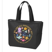 We Are All Different But In This School We All Swim Together Zip Tote Bag
